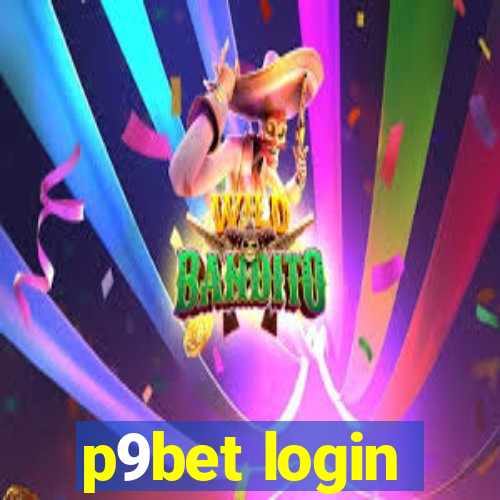 p9bet login